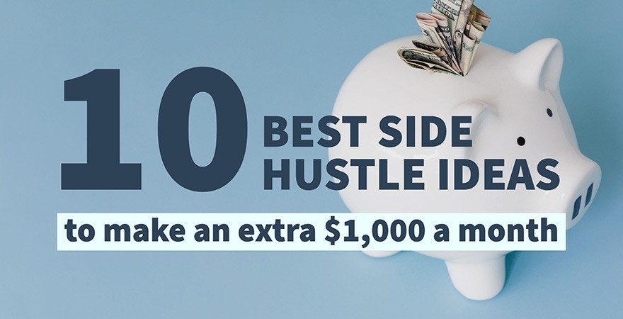 1603897661-10-best-side-hustle-ideas-to-make-an-extra-1000-a-month-4334545